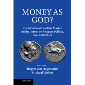 Money as God?,von Hagen,Cambridge University Press,9781107043008,