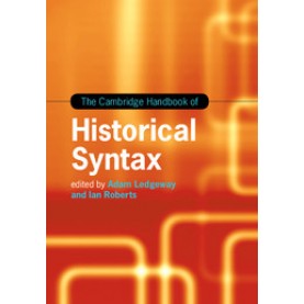 The Cambridge Handbook of Historical Syntax-Adam Ledgeway-Cambridge University Press-9781107049604 (HB)