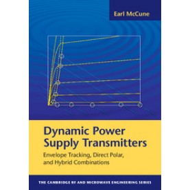 Dynamic Power Supply Transmitters,Earl McCune,Cambridge University Press,9781107059177,