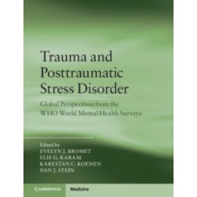 Trauma and Posttraumatic Stress Disorder,Evelyn J. Bromet,Cambridge University Press,9781107059696,