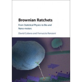 Brownian Ratchets,David Cubero,Cambridge University Press,9781107063525,