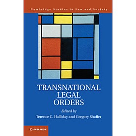 Transnational Legal Orders,HALLIDAY,Cambridge University Press,9781107069923,