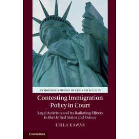 Contesting Immigration Policy in Court,Kawar,Cambridge University Press,9781107071117,