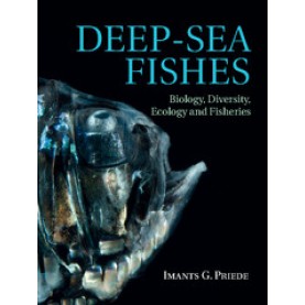 Deep-Sea Fishes,Priede,Cambridge University Press,9781107083820,
