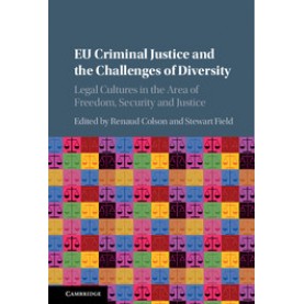 EU Criminal Justice and the Challenges of Diversity,COLSON,Cambridge University Press,9781107096585,