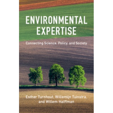 Environmental Expertise-Connecting Science, Policy and Society-Turnhout-Cambridge University Press-9781107098749