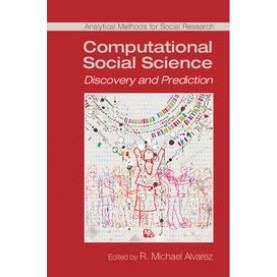 Computational Social Science,Alvarez,Cambridge University Press,9781107107885,