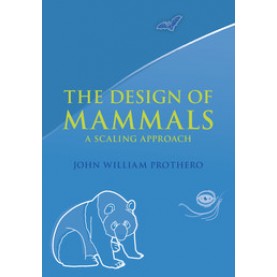 The Design of Mammals,PROTHERO,Cambridge University Press,9781107110472,
