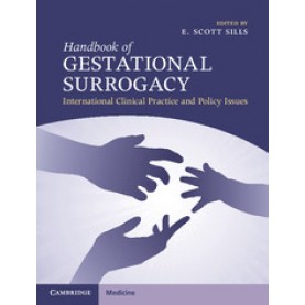 Handbook of Gestational Surrogacy,E. Scott Sills,Cambridge University Press,9781107112223,
