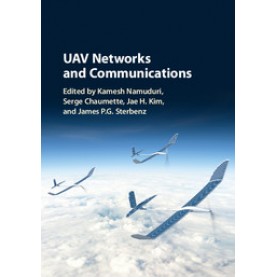 UAV Networks and Communications,Namuduri,Cambridge University Press,9781107115309,