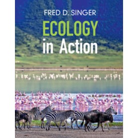 Ecology in Action,Singer,Cambridge University Press,9781107115378,