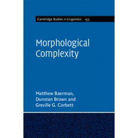 Morphological Complexity,BAERMAN,Cambridge University Press,9781107120648,