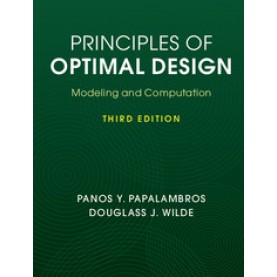 Principles of Optimal Design, 2nd Edition (South Asian Edition)-Modeling and Computation-Wilde-Cambridge University Press-9780521758314