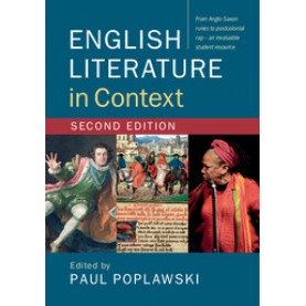 English Literature in Context,Edited by Paul Poplawski,Cambridge University Press,9781107141674,