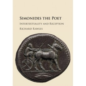 Simonides the Poet,Rawles,Cambridge University Press,9781107141704,