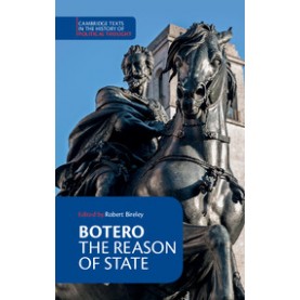Botero: The Reason of State,Botero,Cambridge University Press,9781316506721,