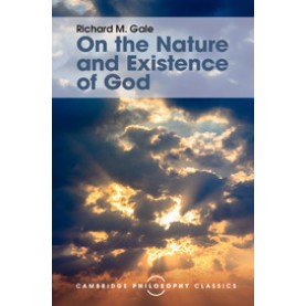 On the Nature and Existence of God,GALE,Cambridge University Press,9781107142350,
