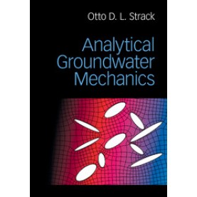 Analytical Groundwater Mechanics,Strack,Cambridge University Press,9781107148833,