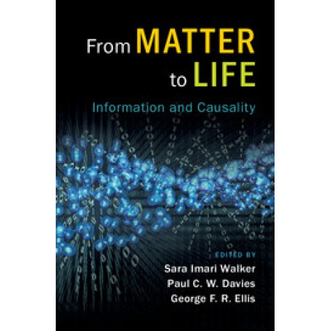 From Matter to Life,Walker,Cambridge University Press,9781107150539,