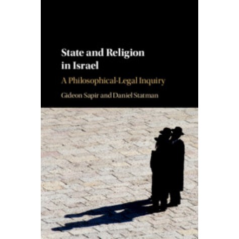 State and Religion in Israel,Sapir,Cambridge University Press,9781107150829,