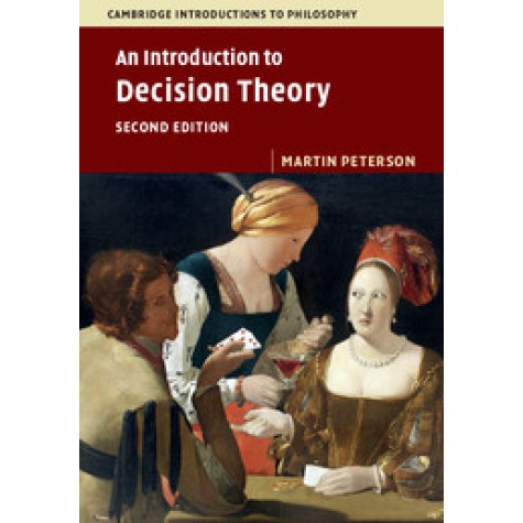 An Introduction to Decision Theory,PETERSON,Cambridge University Press,9781107151598,
