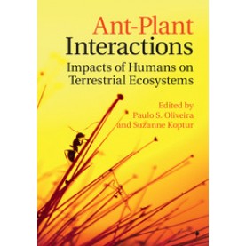 Ant-Plant Interactions,Oliveira,Cambridge University Press,9781107159754,