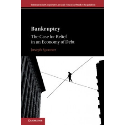 Bankruptcy,Joseph Spooner,Cambridge University Press,9781107166943,