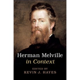 Herman Melville in Context,HAYES,Cambridge University Press,9781107169760,