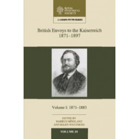 British Envoys to the Kaiserreich, 1871â1897,Mösslang,Cambridge University Press,9781107170261,