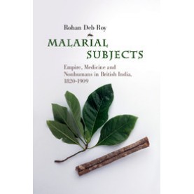 Malarial Subjects,Deb Roy,Cambridge University Press,9781107172364,