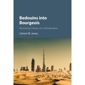 Bedouins into Bourgeois,JONES,Cambridge University Press,9781107175723,