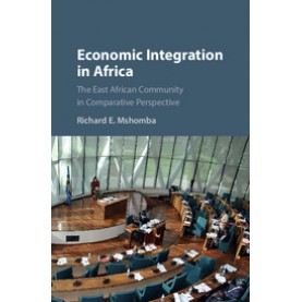 Economic Integration in Africa,Mshomba,Cambridge University Press,9781107186262,