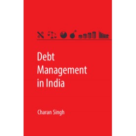 Debt Management in India,Charan Singh,Cambridge University Press India Pvt Ltd  (CUPIPL),9781107191273,