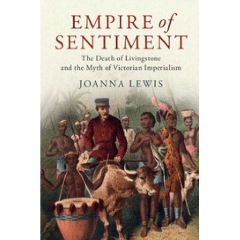 Empire of Sentiment,LEWIS,Cambridge University Press,9781107198517,