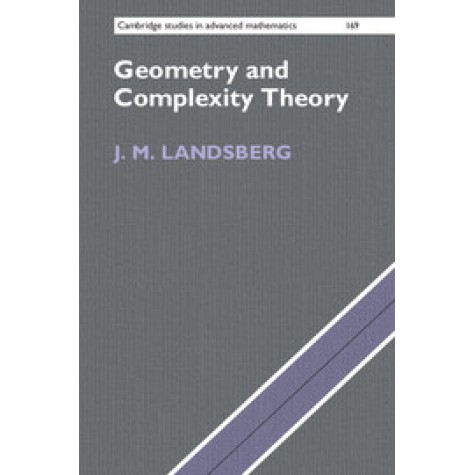 Geometry and Complexity Theory,Landsberg,Cambridge University Press,9781107199231,