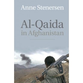 Al-Qaida in Afghanistan,Stenersen,Cambridge University Press,9781107427761,