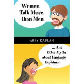 Women Talk More than Men,Kaplan,Cambridge University Press,9781107446908,
