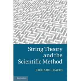 String Theory and the Scientific Method,Dawid,Cambridge University Press,9781107449619,