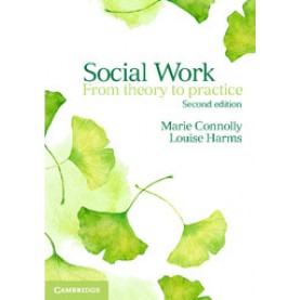Social Work,CONNOLLY,Cambridge University Press,9781107458635,