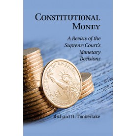 Constitutional Money,TIMBERLAKE,Cambridge University Press,9781107460072,