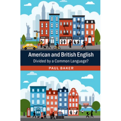 American and British English,Baker,Cambridge University Press,9781107460881,