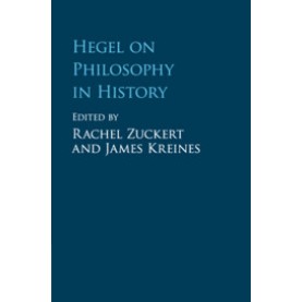 Hegel on Philosophy in History,ZUCKERT,Cambridge University Press,9781107093416,