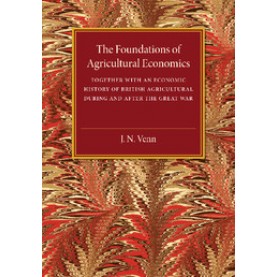 The Foundations of Agricultural Economics,Venn,Cambridge University Press,9781107475137,