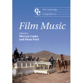 The Cambridge Companion to Film Music,COOKE,Cambridge University Press,9781107476493,
