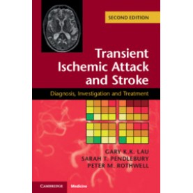 Transient Ischemic Attack and Stroke,LAU,Cambridge University Press,9781107485358,