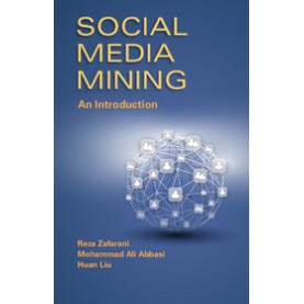 Social Media Mining (South Asian edition),Reza Zafarani,Cambridge University Press,9781107512818,