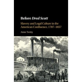 Before  Dred Scott,Twitty,Cambridge University Press,9781107530898,