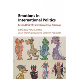 Emotions in International Politics,Ariffin,Cambridge University Press,9781107534483,