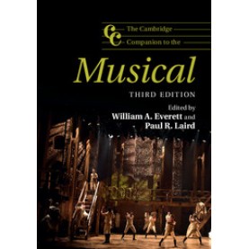The Cambridge Companion to the Musical,Everett,Cambridge University Press,9781107535299,