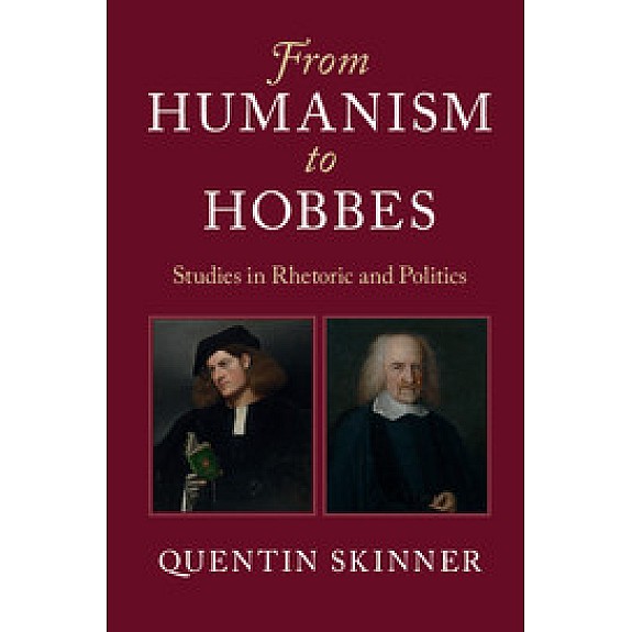 From Humanism to Hobbes,SKINNER,Cambridge University Press